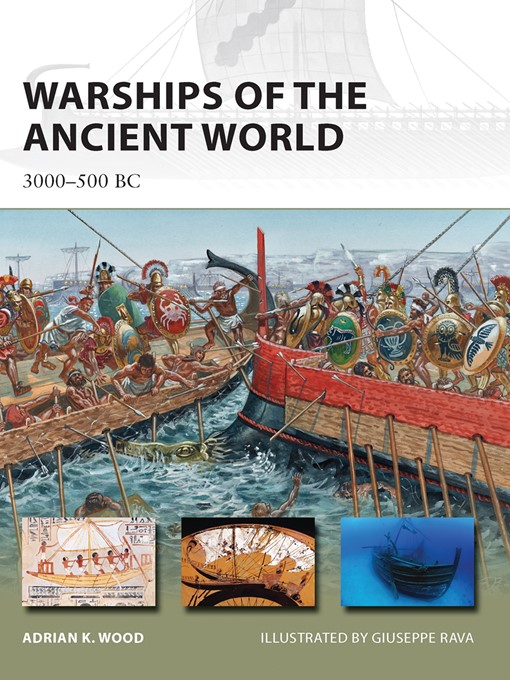 Title details for Warships of the Ancient World by Adrian K. Wood - Available